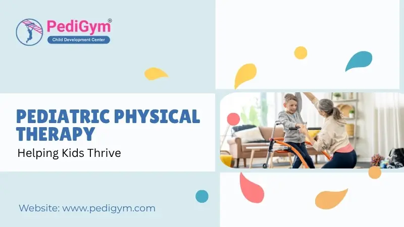 Pediatric Physical Therapy
