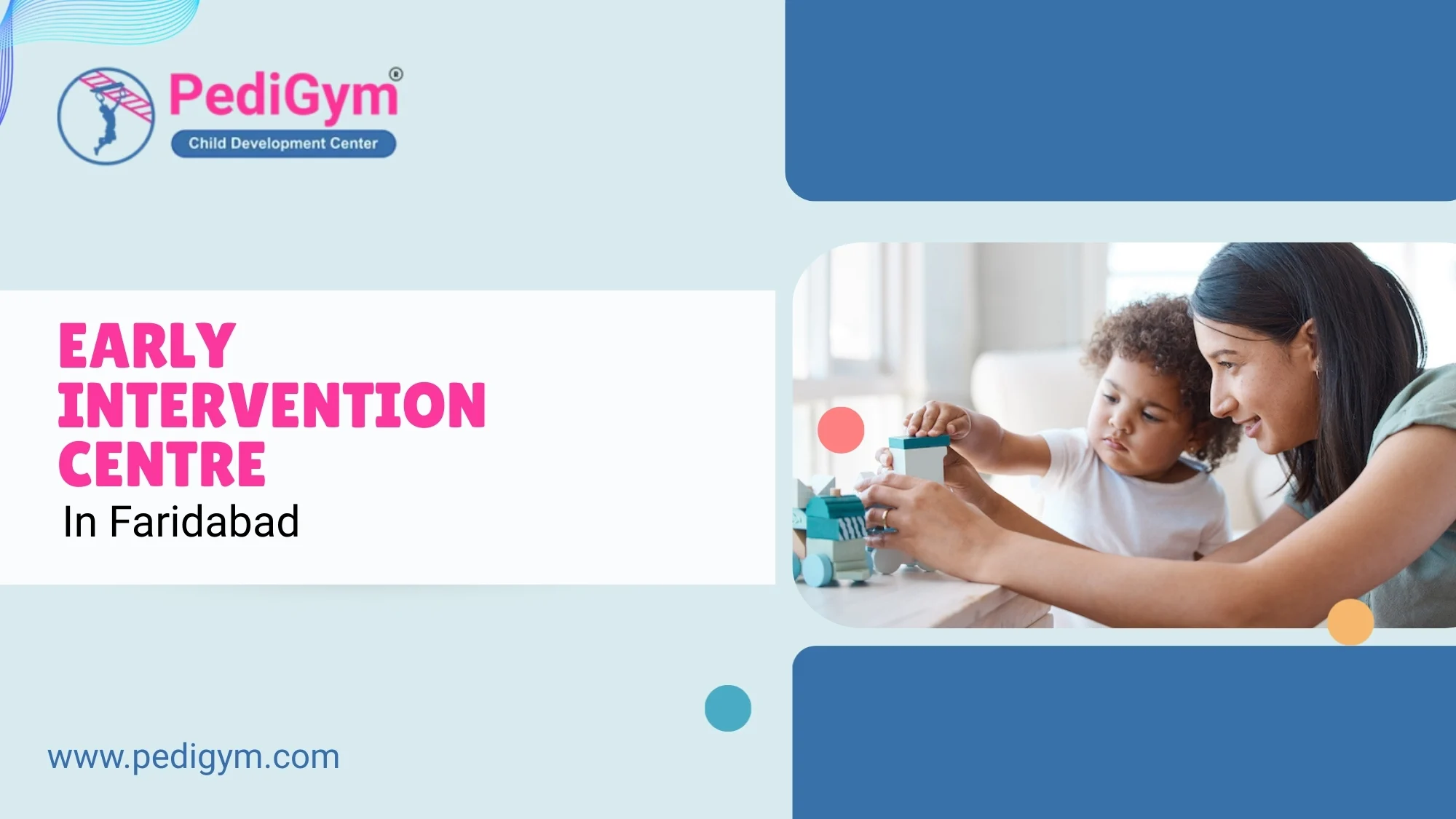 Early Intervention Centre in Faridabad