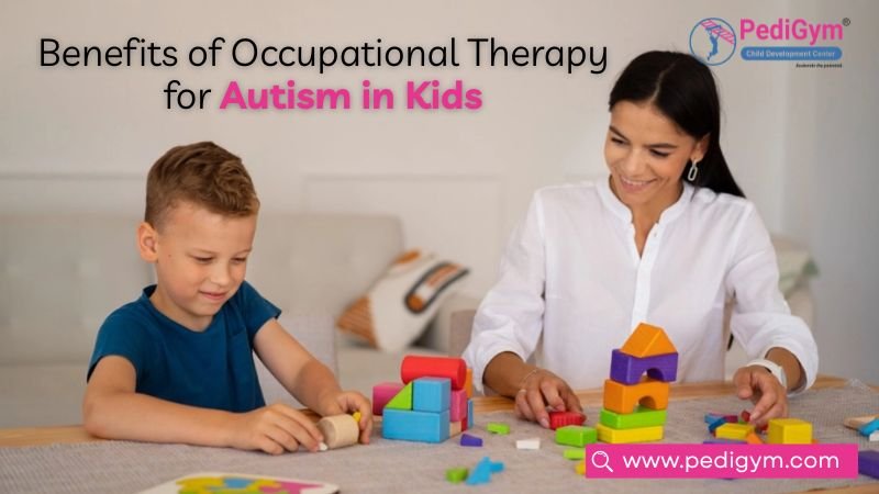 Occupational Therapy for Autism