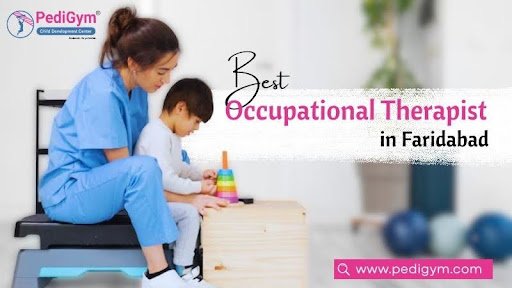 Best Occupational Therapy Center in Faridabad