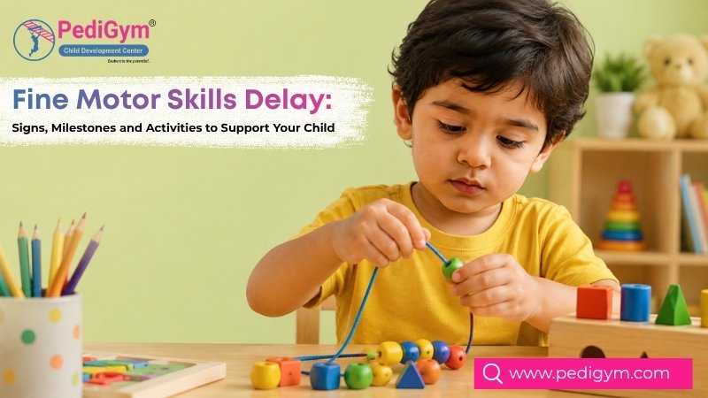 Fine motor skills delay activities for children using colorful toys